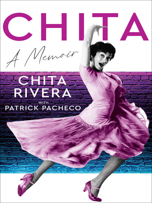 Title details for Chita by Chita Rivera - Available